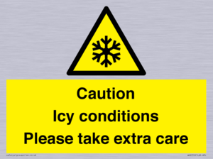 Caution Icy conditions please take extra care